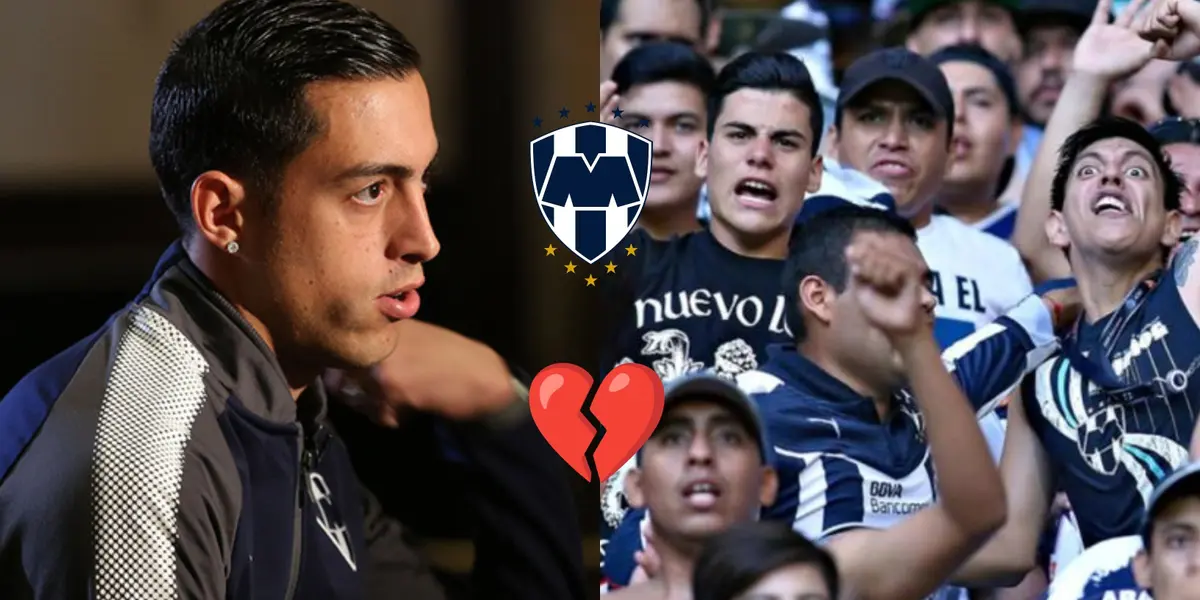 De ser el deus de la afición de Monterrey, ya no lo quieren más por su postura con Rayados