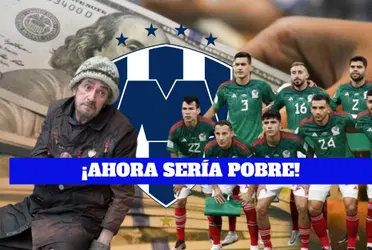 Pudo tener de todo en Rayados prefirió rechazar y ahora se convertiría en pobre