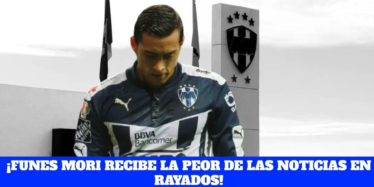 Rogelio Funes Mori y las malas noticias que recibe de Rayados