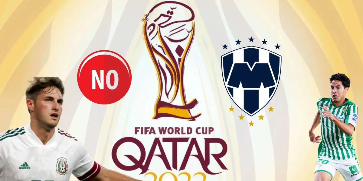 Su decisión de no fichar por Rayados le ha dejado sin mundial en Qatar